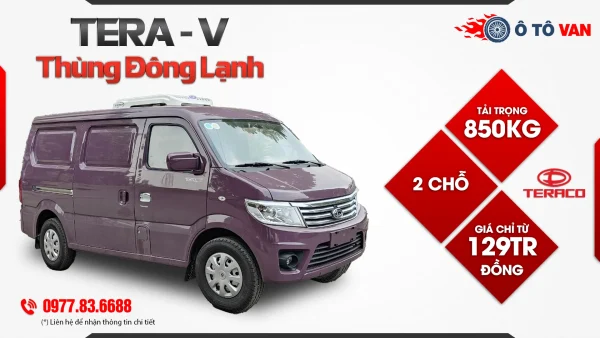 Xe tải Van Tera V thùng đông lạnh 850kg